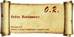 Ochs Radamesz névjegykártya